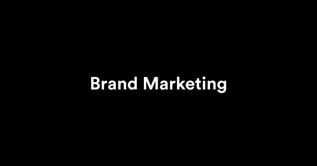 Brand Marketing