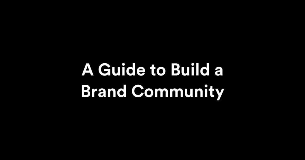 Build-a-Brand-Community