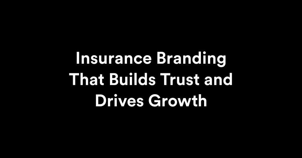 Insurance Branding