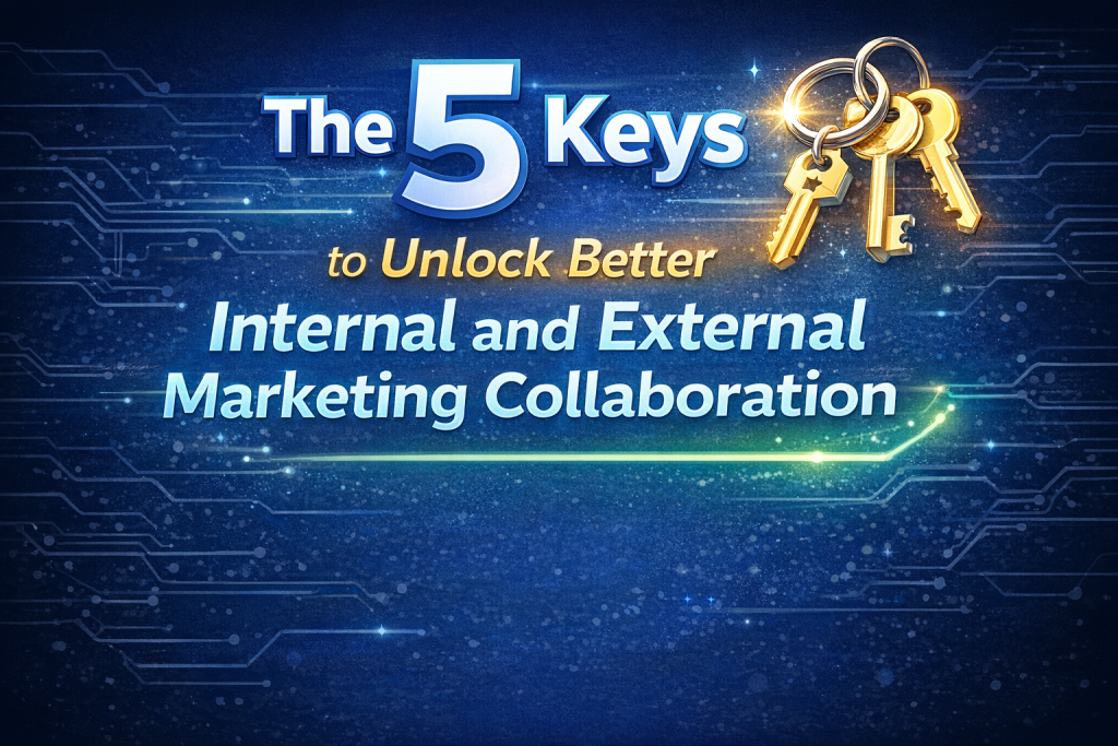 The 5 keys to marketing collaboration